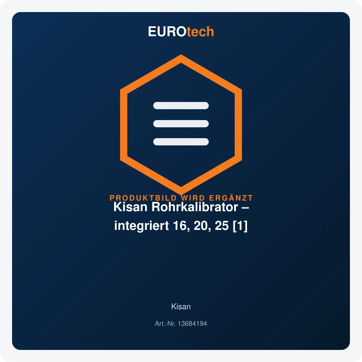 Kisan Rohrkalibrator – integriert 16, 20, 25 [1]